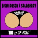 Sishi Rosch & Salaberry - Y\'all Ain\'t Never Hear Anything This Funky (Original Mix)
