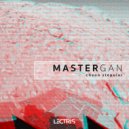 Mastergan - I Will Care For Me