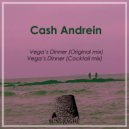 Cash Andrein - Vega's Dinner