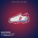 Ellie Cocks - Running Around (Apollo 84 Remix)