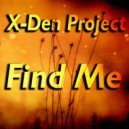 X-Den Project - Forgotten Rain