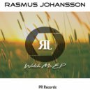 Rasmus Johansson - Watch Me