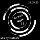 NataliS - Techno Rave #3 ()
