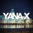 Yana-x - Time To Run (Promo Mix)