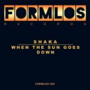 Shaka - When The Sun Goes Down