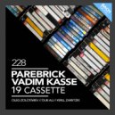 Vadim Kasse & Parebrick - 19 (Oleg Zolotarev Remix)