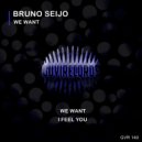 Bruno Seijo - I Feel You