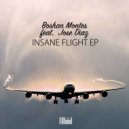 Boshan Montes, Jose Diaz - Insane Flight (Original Mix)