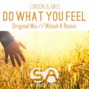 London & Niko - Do What You Feel