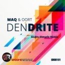 Maq, Oort - Dendrite (Andre Dimune Remix)