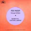 Mike Maiden - Pressure (Stino Grant Remix)