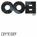 2ways, Pavel Shchukin - Let\'s Get (Original Mix)