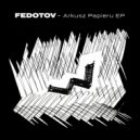 Fedotov - Arkusz Papieru 02 (Original Mix)