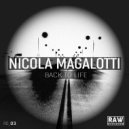 Nicola Magalotti - Back To Life (Original Mix)