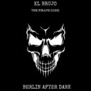 El Brujo - I Took Dat