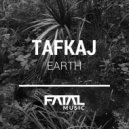 Tafkaj - Earth (Original Mix)