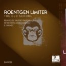 Roentgen Limiter - The Old School