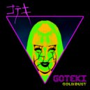Goteki - Gold/Dust (Goteki\'s Broken Doll Disco Remix)