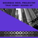 Georgio Weis, PROJECT89 - Big & Funky (Original Mix)