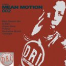 Linka - Mean Motion 002 (Orisen Deep Remix)