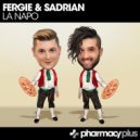 Fergie & Sadrian - La Napo (Original Mix)
