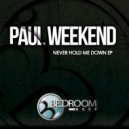 Paul Weekend - Extreme Feel (Original Mix)