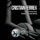 Cristian Ferrer - About Your Love (Ruben Sanchez Remix)