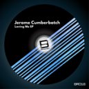 Jerome Cumberbatch - Loving Me (Original Mix)