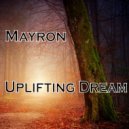Mayron - You\'re Always In My Heart... Dedicated Borislave (Hard Progressive Mix)