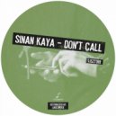 Sinan Kaya - No Way