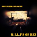 South Morang Squad - M.I.L.F\'s of Rez (Original Mix)