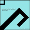 Burak Harsitlioglu - Be Patient