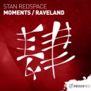 Stan Redspace - Moments (Original Mix)