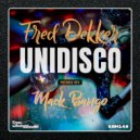 Fred Dekker - Unidisco