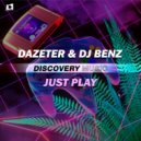 DAZETER & DJ Benz - Just Play (Original Mix)