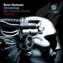 Ross Homson - Chromotap (Ben Stevens Edit)