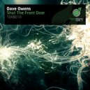 Dave Owens - Shut The Front Door