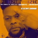 The Family\'s Jam Feat. Darryl Jordan - Every Word (Original Mix)
