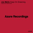 Joe Meils - Keep On Dreaming