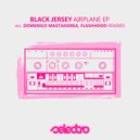 Black Jersey - Airplane (Domenico Mastandrea Remix)