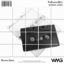 FnDannyBoy - Burnin (Interlude Mix 4)
