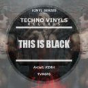 Keah - This Is Black (Original Mix)