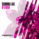 Summa Jae - If Ever