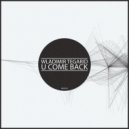 Wladimir Tegarid - U Come Back (Original Mix)