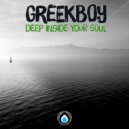 Greekboy - Deep Inside Your Soul