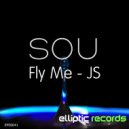 SOU - Fly Me: Js (Original Mix)