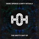 Marc Spence & Dirty Rituals - Booty Call (Dirty Rituals Bonus Edit)