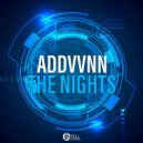 Addvvnn - The Nights