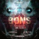 Bons - Time To Die