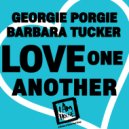 Georgie Porgie, Barbara Tucker - Love One Another